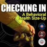 Checking In: A Behavioral Health Size-Up